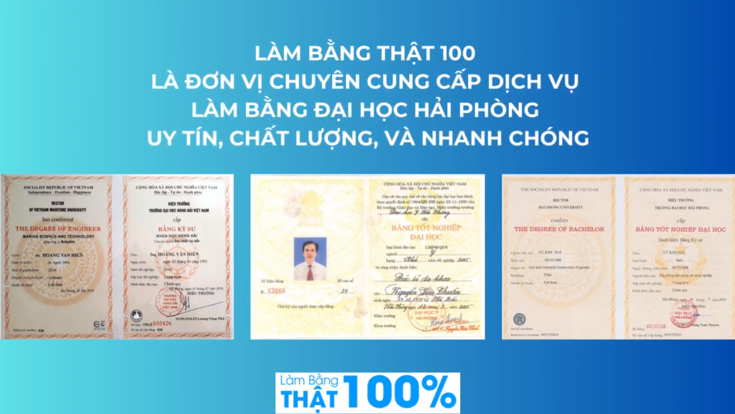 Làm Bằng Đại Học Hải Phòng Bao Sử Dụng Không Cần Thi